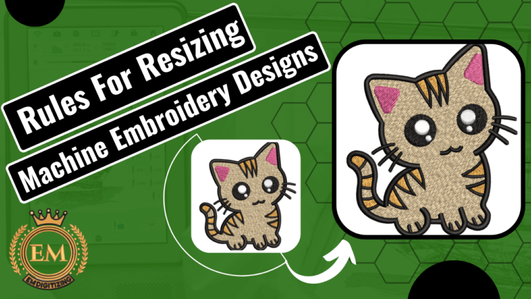 Rules For Resizing Machine Embroidery Designs