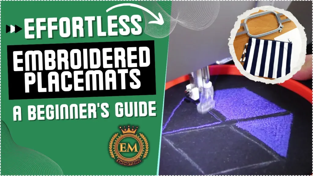 Effortless Embroidered Placemats A Beginner's Guide