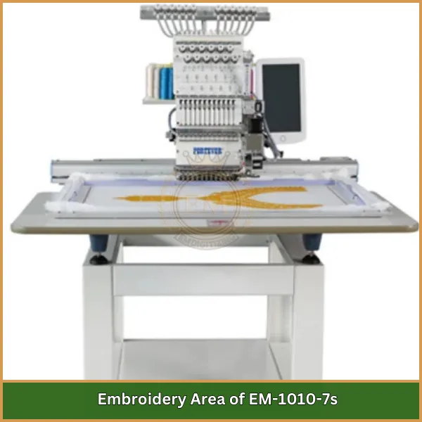 Embroidery Area of EM-1010-7s