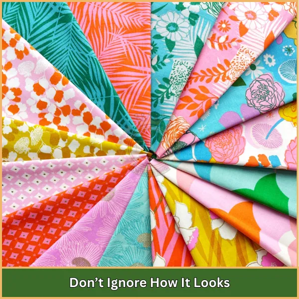 Don’t Ignore How It Looks