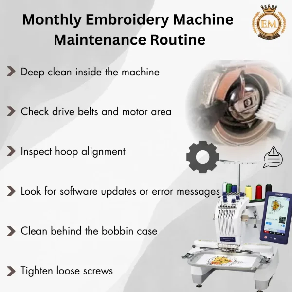 Monthly Embroidery Machine Maintenance Routine