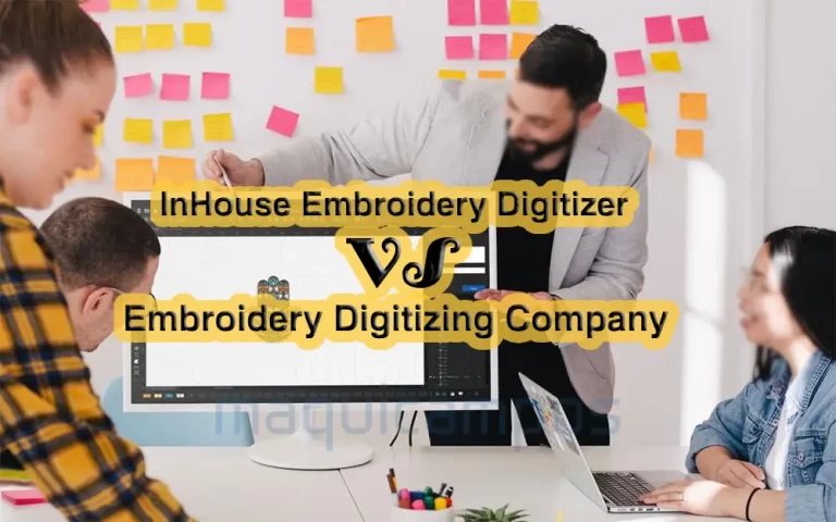 InHouse Embroidery Digitizer Vs Embroidery Digitizing Company