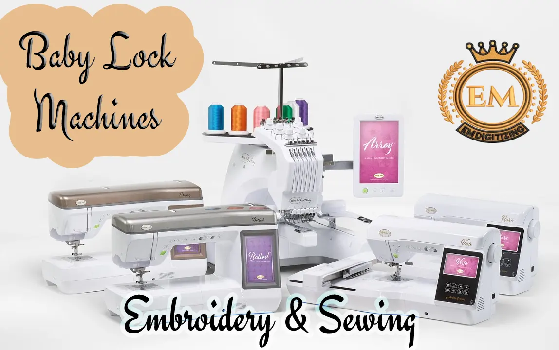 Baby Lock Embroidery & Sewing Machines