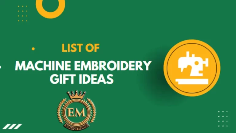 Best 10 Embroidery Gift Ideas For Your Friends and Family