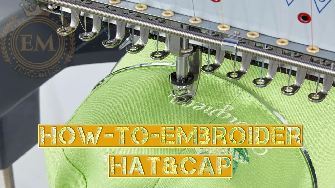 How to Embroider Hat Cap