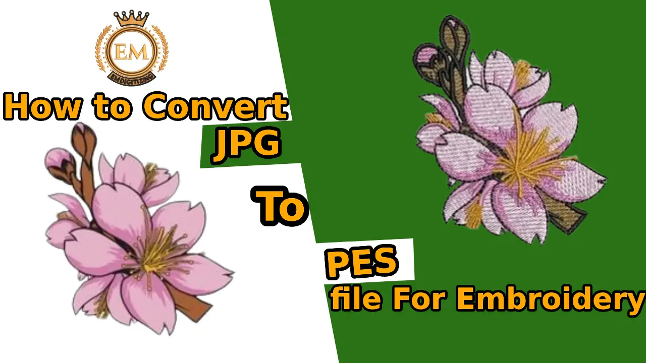 How to Convert JPG to PES file For Embroidery