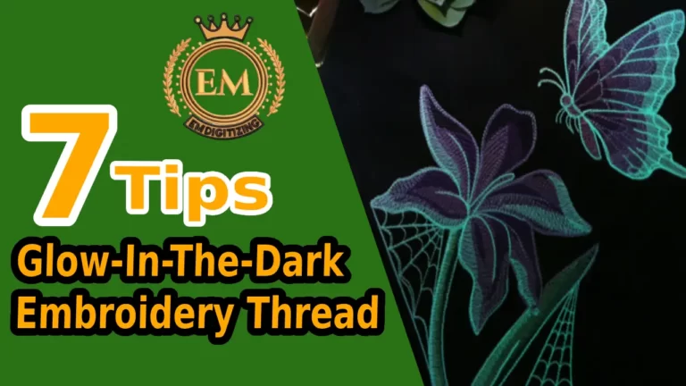 7 Tips For Make A Glow-In-The-Dark Embroidery Thread