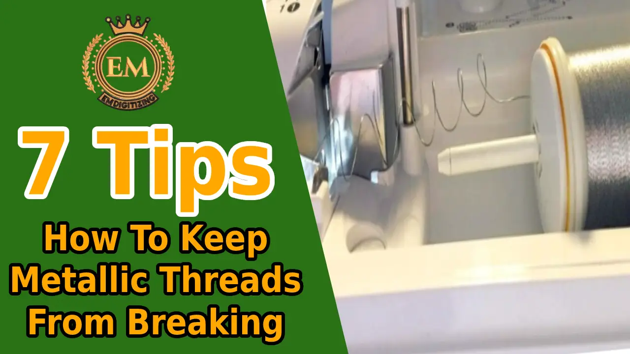 7 Tips - How To Keep Metallic Threads From Breaking