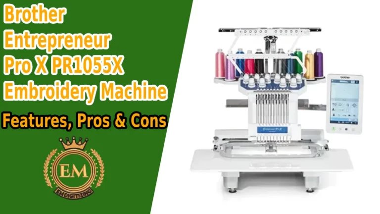 Brother Entrepreneur Pro X PR1055X Embroidery Machine