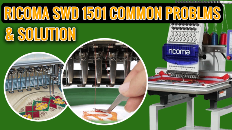 Ricoma SWD-1501 problems & solution