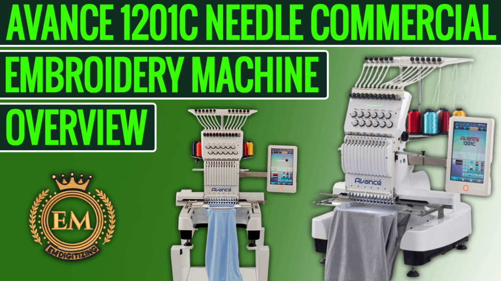 Avance 1201C Needle Commercial Embroidery Machine