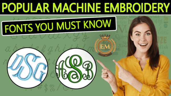 Computer Machine Embroidery Font Popular Embroidery Machine Fonts You Must Know