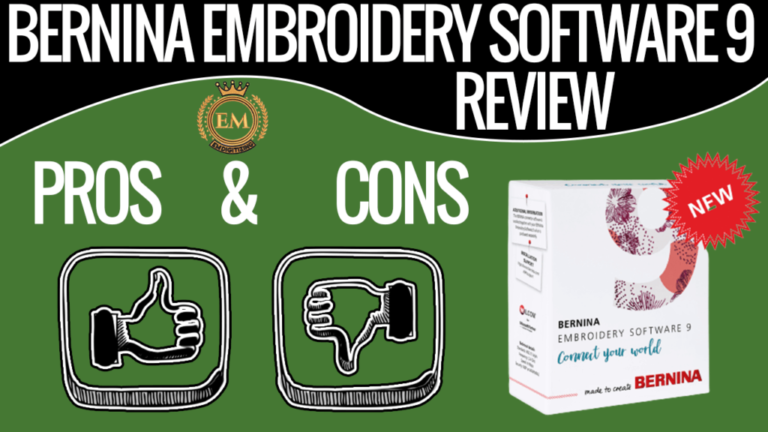 BERNINA Embroidery Software 9 Review With Pros & Cons