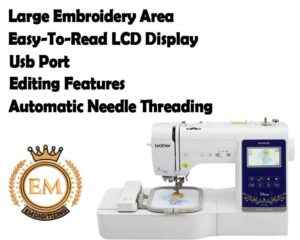Pros Of Brother NS1750D Embroidery Machine