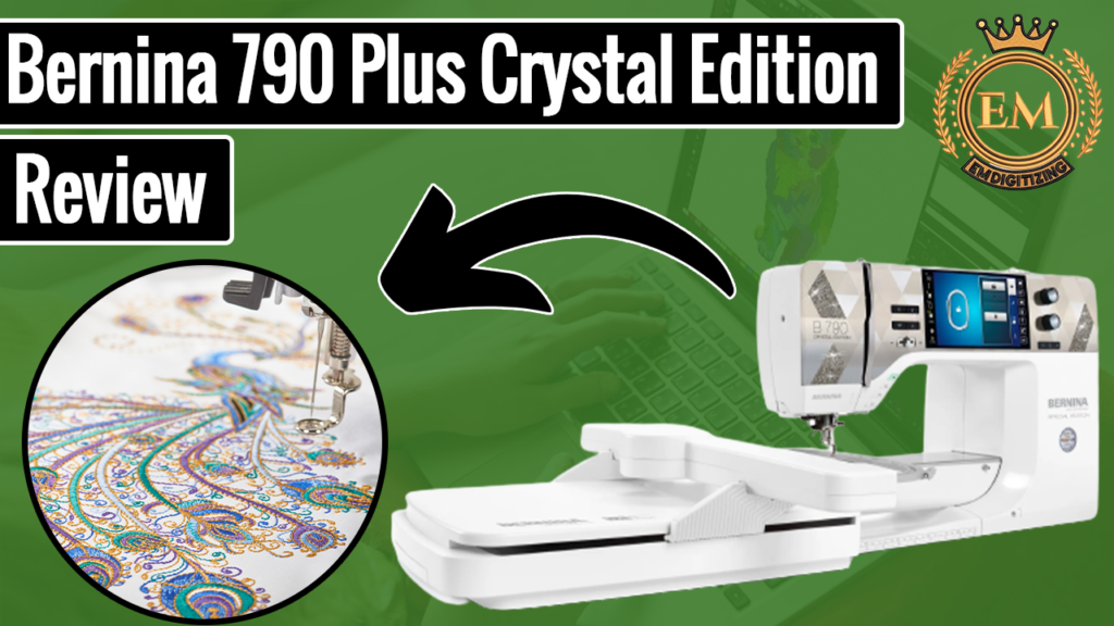 Bernina 790 Plus Crystal Edition Review