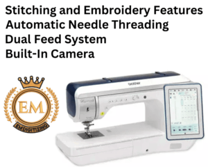 Brother Luminaire 2 Innov-Ís XP2 Sewing, Quilting & Embroidery Features
