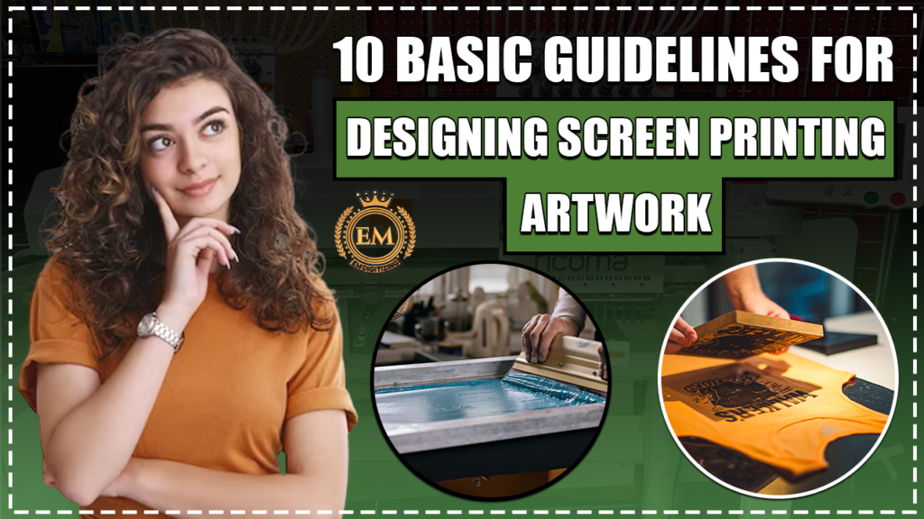 10 Basic Guidelines For Designing Screen Printing Artwork 10 Basic Guidelines For Designing Screen Printing Artwork