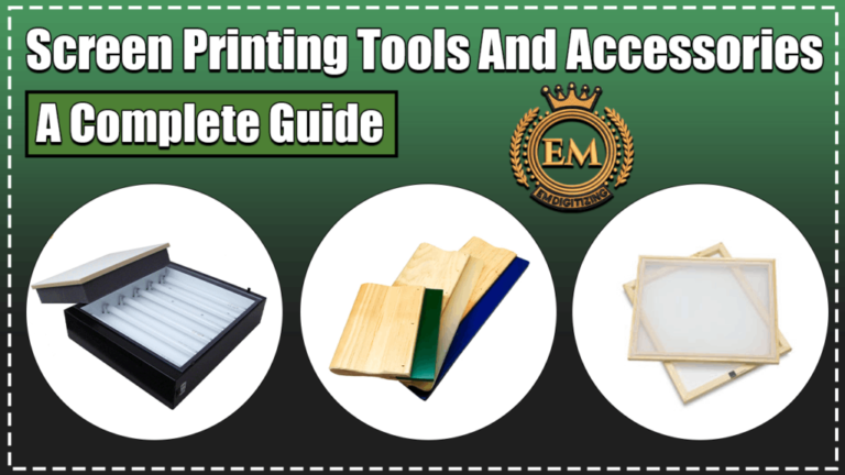Best Screen Printing Tools And Accessories