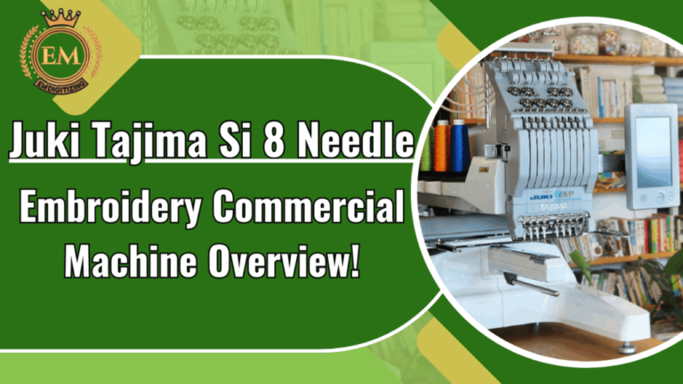 Juki Tajima Si 8 Needle embroidery commercial machine Overview!