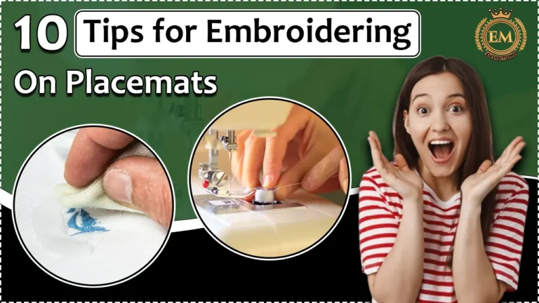 10 tips for embroidering on placemats