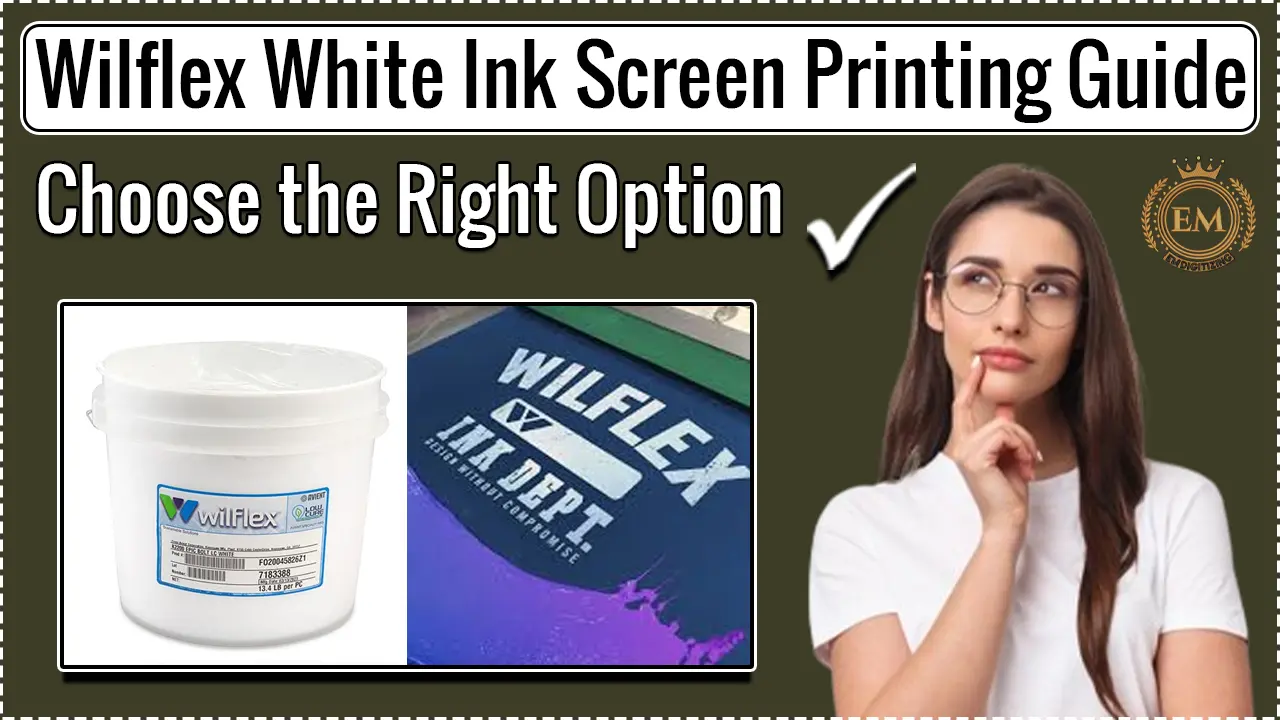 Wilflex White Ink Screen Printing Guide Choose Right Option