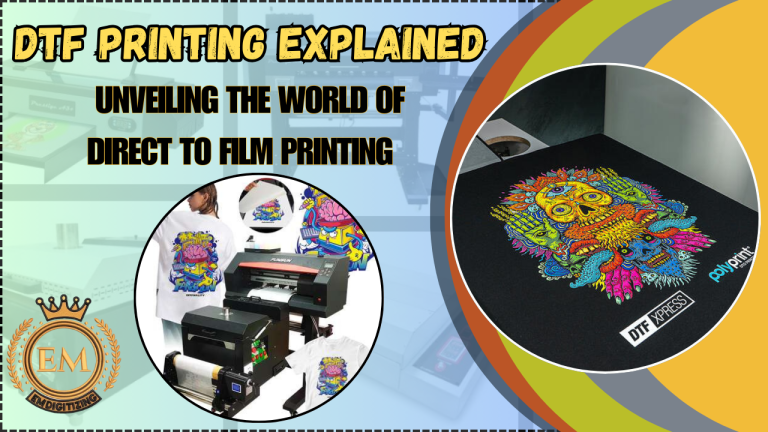 DTF Printing Explained Unveiling the World of Direct To Film Printing
