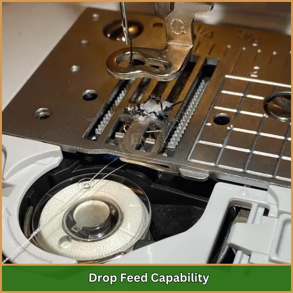 Drop Feed Capability