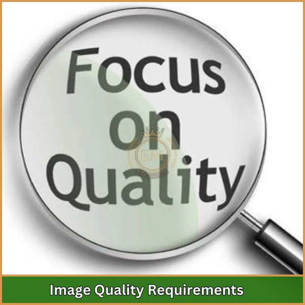 Image Quality Requirements