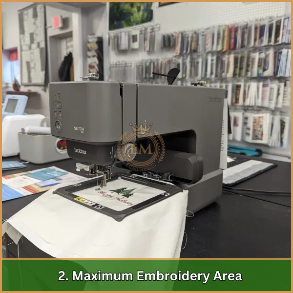 Maximum Embroidery Area