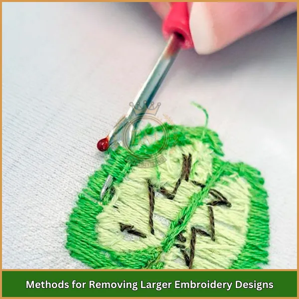 Methods for Removing Larger Embroidery Designs