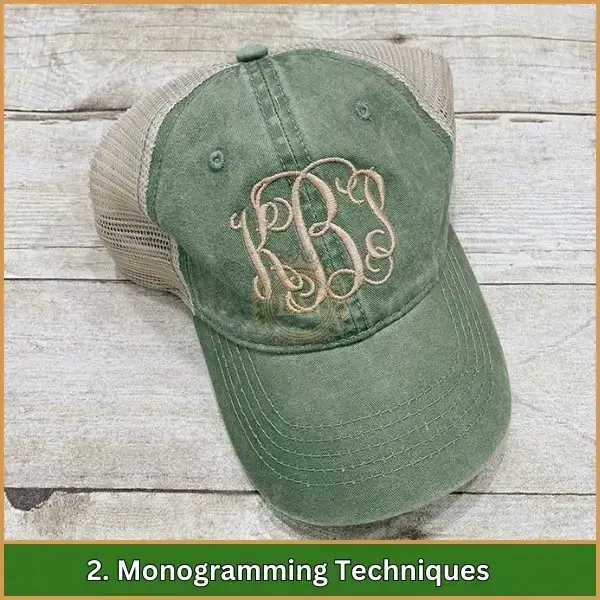 Monogramming Techniques