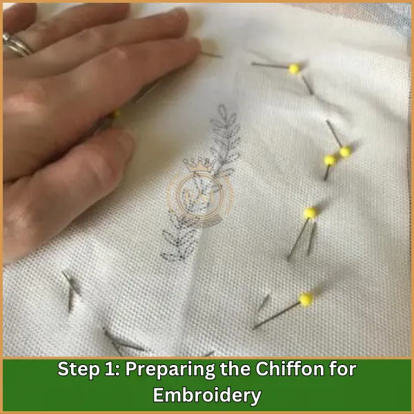 Preparing the Chiffon for Embroidery