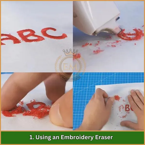 Using an Embroidery Eraser