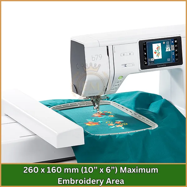 260 x 160 mm (10” x 6”) Maximum Embroidery Area