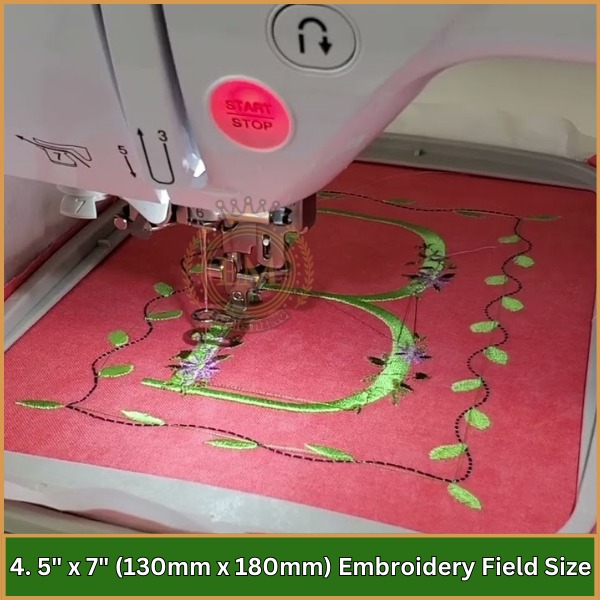 5 x 7 (130mm x 180mm) Embroidery Field Size