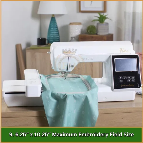 6.25″ x 10.25″ Maximum Embroidery Field Size