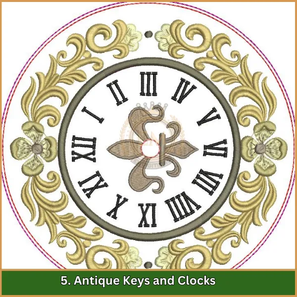 Antique Keys and Clocks - 8 Best Vintage Embroidery Designs for Machine Embroidery