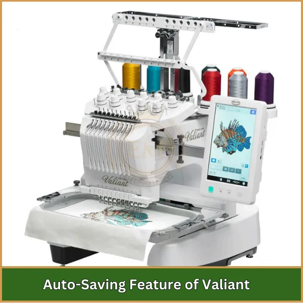 Auto-Saving Feature of Valiant