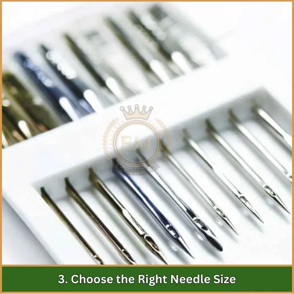 Choose the Right Needle Size