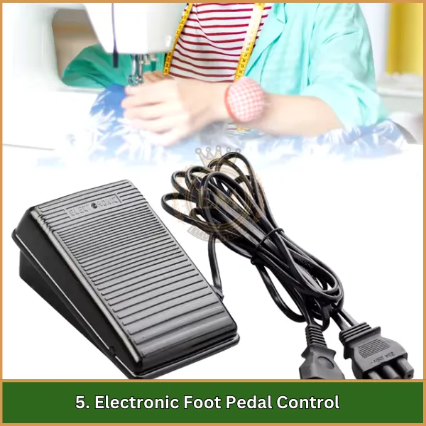 Electronic Foot Pedal Control