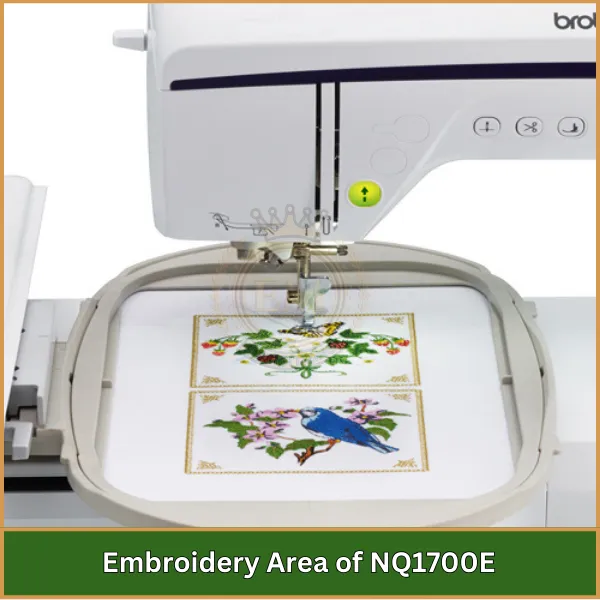 Embroidery Area of NQ1700E