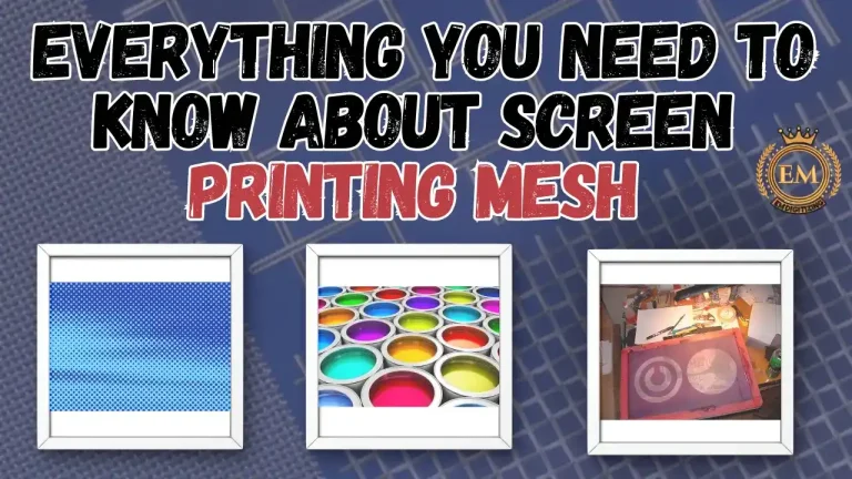 Everything You Need to Know About Screen Printing Mesh