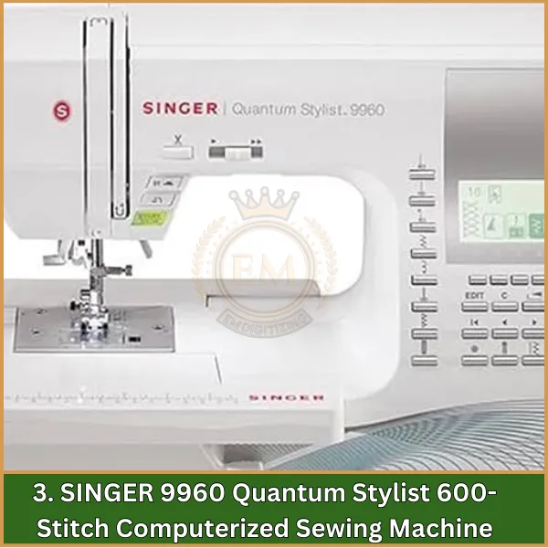 SINGER 9960 Quantum Stylist 600-Stitch Computerized Sewing Machine