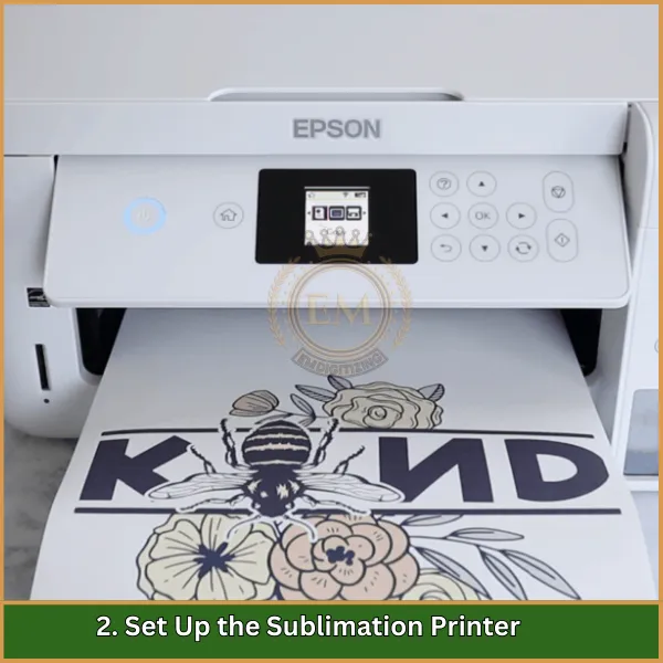 Set Up the Sublimation Printer