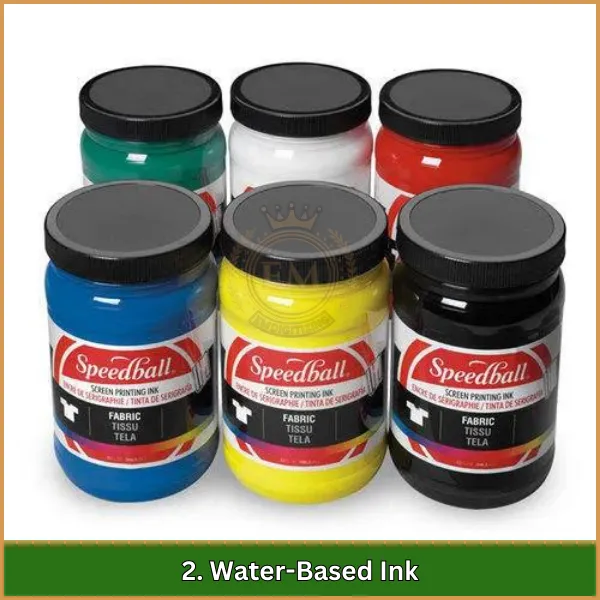 Water-Based Ink