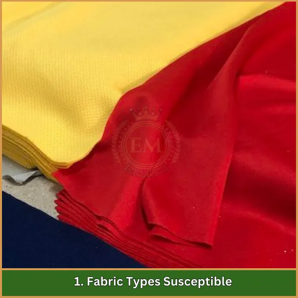 1. Tipos de telas susceptibles