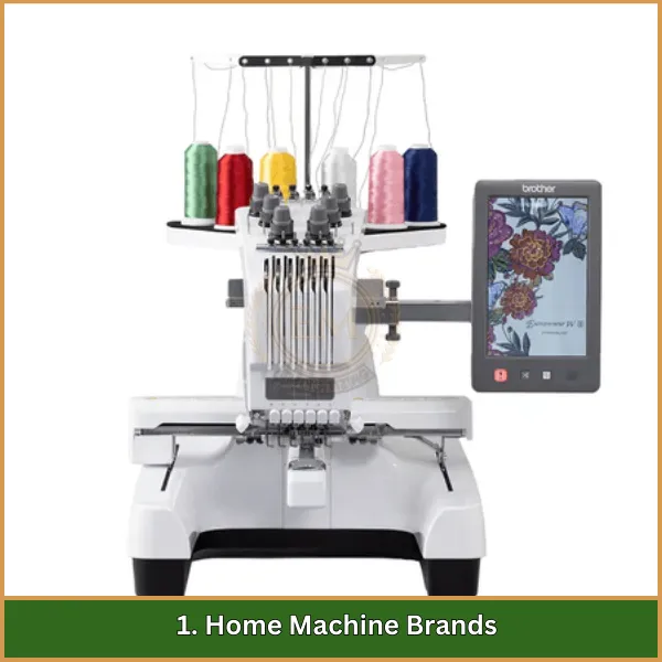 1. Home Machine Brands