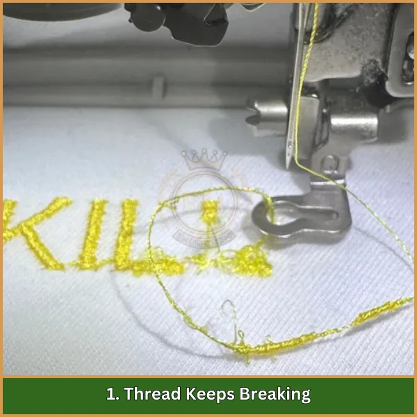 1. Thread Keeps Breaking