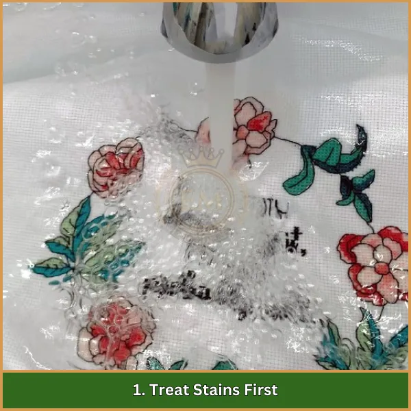 1. Treat Stains First