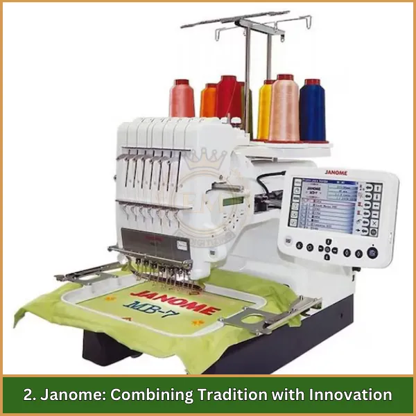 2. Janome Combining Tradition with Innovation